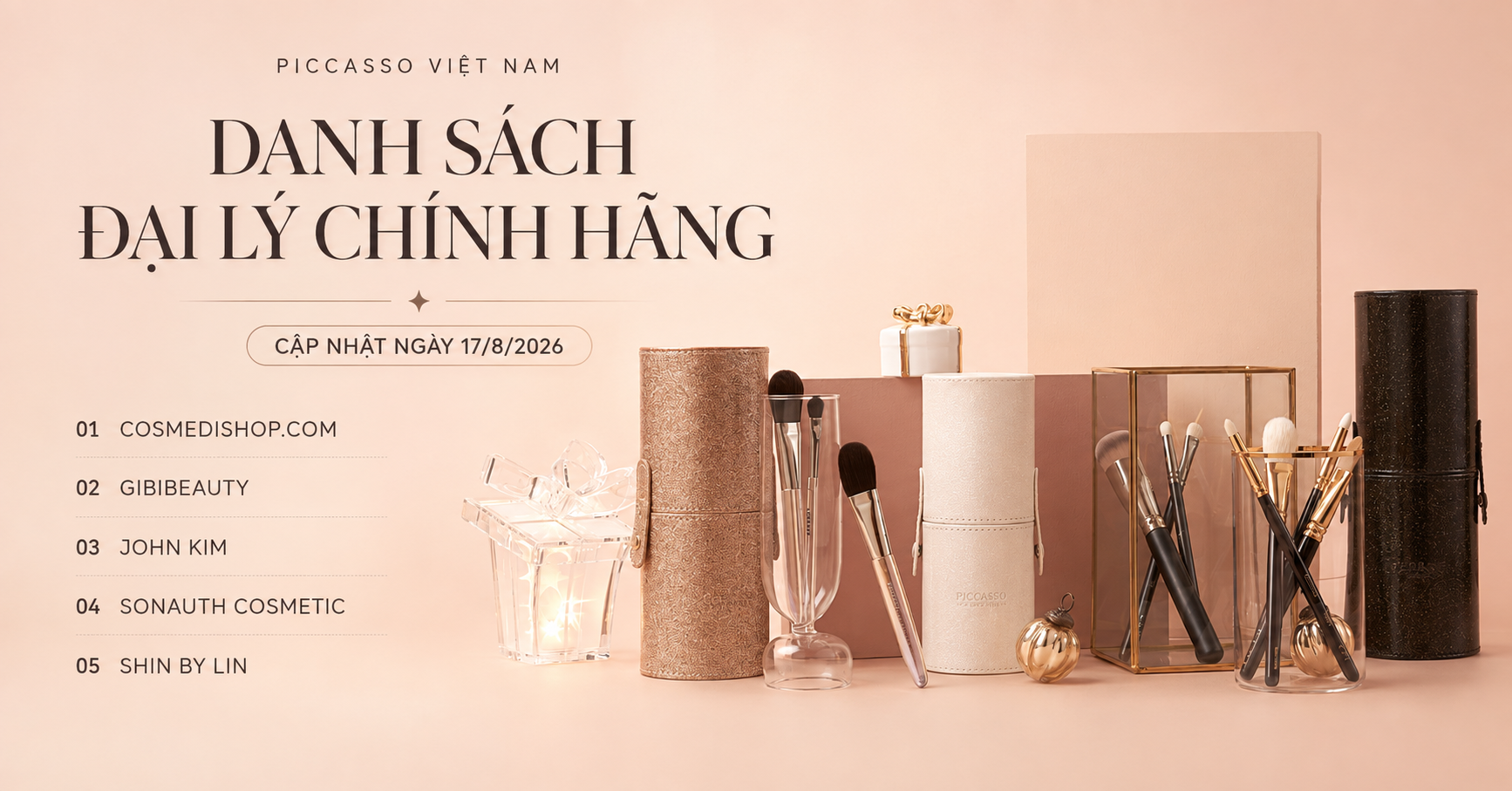 DANH SÁCH ĐẠI LÝ CHÍNH HÃNG PICCASSO VIETNAM CẬP NHẬT 17/8/2026